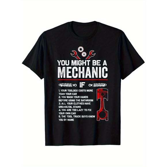 T Shirt Donning This Playful MechanicInspired for Men Could Mean You Are Indeed a Mechanic.