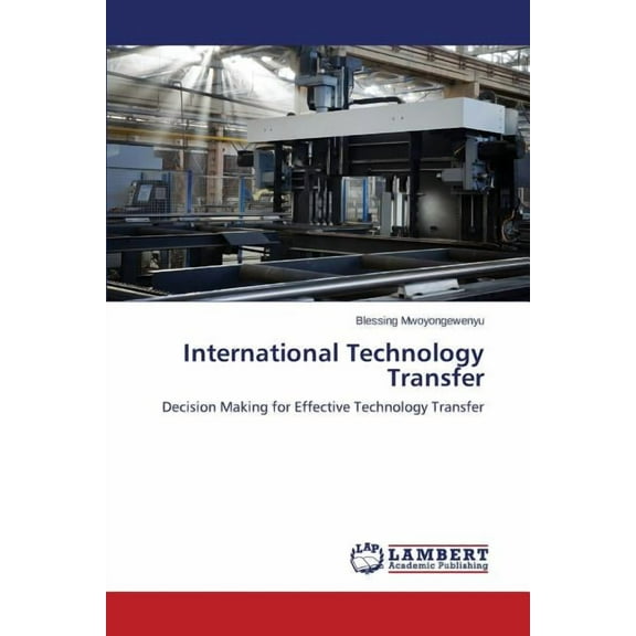 International Technology Transfer (Paperback)