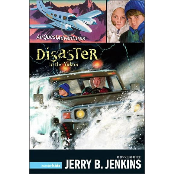 Airquest Adventures Disaster in the Yukon, Book 3, (Paperback)