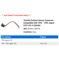 thumbnail image 2 of Throttle Position Sensor Connector - Compatible with 1994 - 1996 Jaguar XJS 4.0L 6-Cylinder 1995, 2 of 2