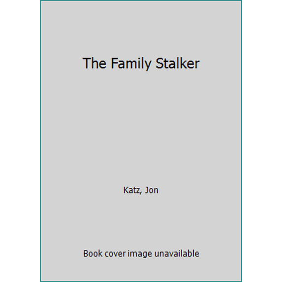 Pre-Owned The Family Stalker (Unknown) 0553569546 9780553569544