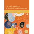 thumbnail image 1 of Pre-Owned The Open Handbook of Linguistic Data Management (Hardcover 9780262045261) by Andrea L Berez-Kroeker, Bradley McDonnell, Eve Koller, 1 of 1