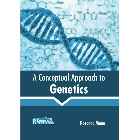 A Conceptual Approach to Genetics