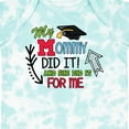 thumbnail image 4 of Inktastic My Mommy Did It and She Did It for Me with Graduation Cap Boys Baby Bodysuit, 4 of 5