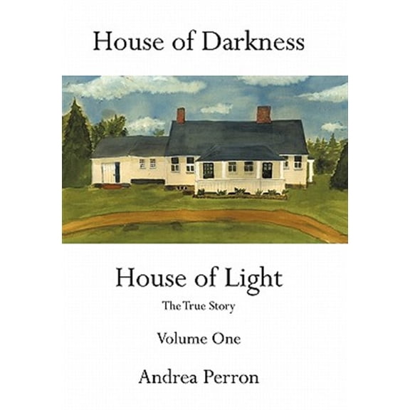 Pre-Owned House of Darkness House of Light: The True Story Volume One: Volume 1 Paperback