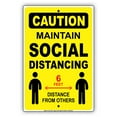 thumbnail image 1 of Caution Maintain Social Distancing And Six feet safety aluminum metal sign 8"x12", 1 of 5