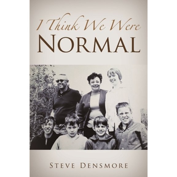 I Think We Were Normal (Paperback)
