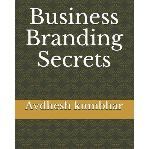 Business Branding Secrets (Paperback)