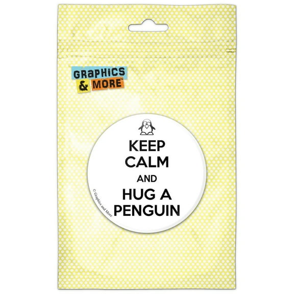 Keep Calm And Hug A Penguin Pinback Button Pin Badge