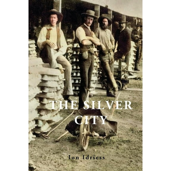 The Silver City, (Paperback)