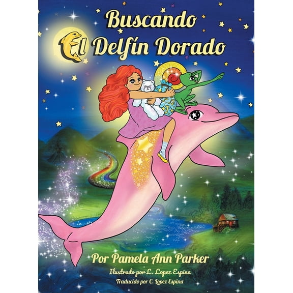 Buscando el DelfÃ­n Dorado, (Hardcover)