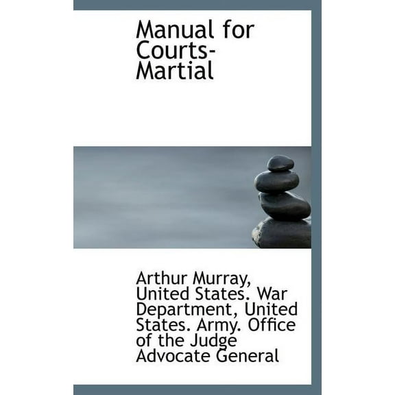Manual for Courts-Martial (Hardcover)