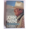 thumbnail image 1 of Pre-Owned John Wayne: My Life with the Duke (Mass Market Paperback) 0770110096 9780770110093, 1 of 1