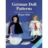 German Doll Patterns, 12 (30.5cm) and 15 (38.1cm) Bisque Dolls [Paperback - Used]