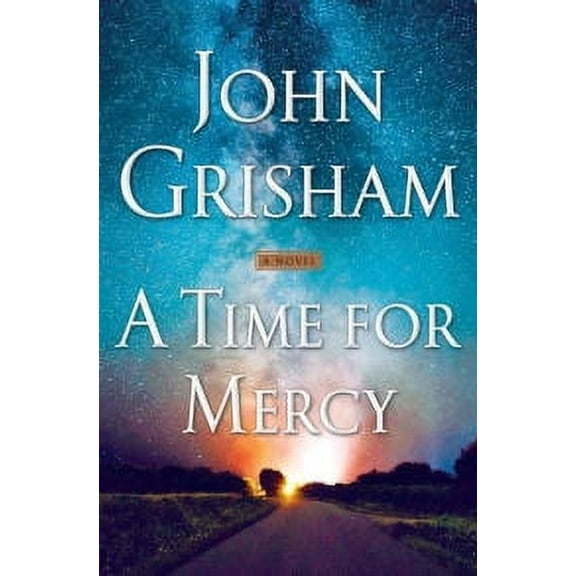 John Grisham: A Time for Mercy: A Jake Brigance Novel (Paperback)