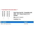 thumbnail image 2 of Valve Stem Seal Kit - Compatible with 2002 - 2011 Toyota Camry 2.4L 4-Cylinder 2003 2004 2005 2006 2007 2008 2009 2010, 2 of 2