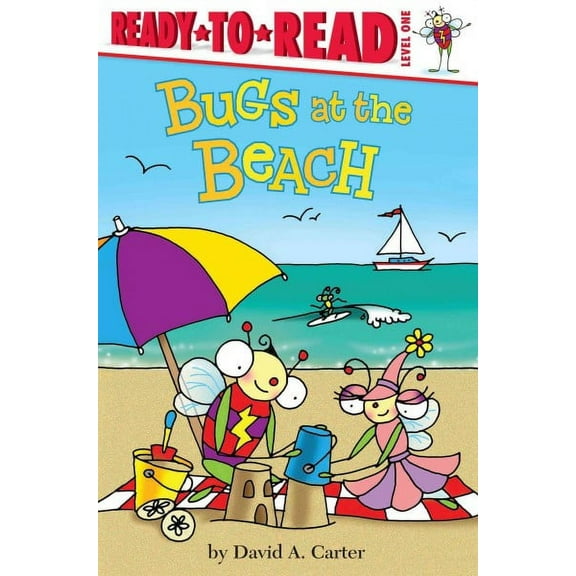 David Carter's Bugs: Bugs at the Beach : Ready-to-Read Level 1 (Hardcover)