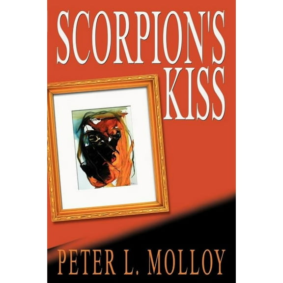 Scorpion's Kiss, (Paperback)