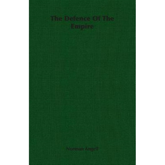 The Defence Of The Empire (Paperback)