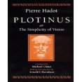 thumbnail image 1 of Plotinus Ou la Simplicité de la Vision par Hadot, Pierre/ Chase, Micahel (TRN), 1 of 2