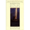thumbnail image 1 of Buddhism Without Beliefs, Stephen Batchelor Paperback, 1 of 3
