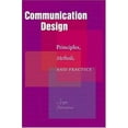 thumbnail image 1 of Pre-Owned Communication Design: Principles, Methods, And Practice (Paperback) 1581153651 9781581153651, 1 of 1