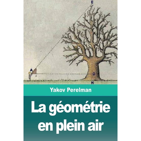 La gÃ©omÃ©trie en plein air, (Paperback)