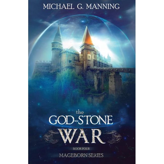 The God-Stone War (Paperback) by Michael G Manning