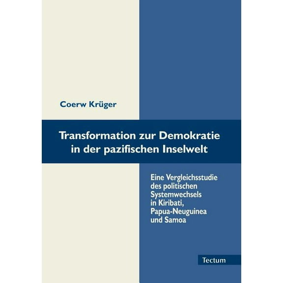 Transformation zur Demokratie in der pazifischen Inselwelt (Paperback)