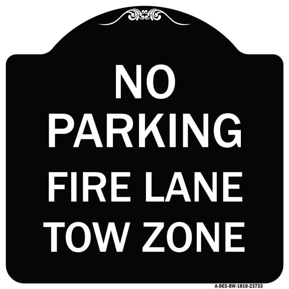 SignMission Designer Series Sign - No Parking Fire Lane Tow Zone (K-1645) | Black & White 18" X 18" Heavy-Gauge Aluminum Architectural Sign | Protect Your Business & Municipality | Made