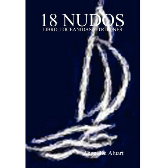 18 Nudos [Espagnol]
