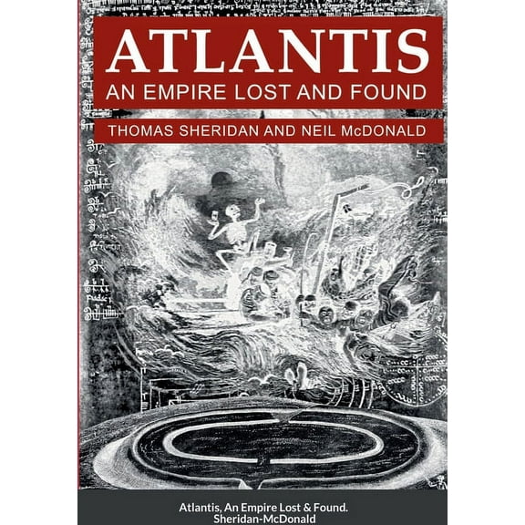Atlantis, An Empire Lost and Found (Paperback)
