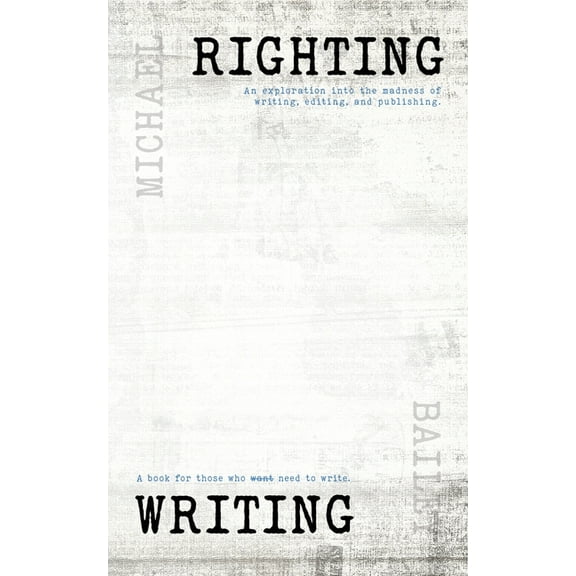 Righting Writing, (Paperback)