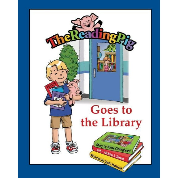 Reading Pig The Reading Pig Goes To The Library, Book 2, (Paperback)