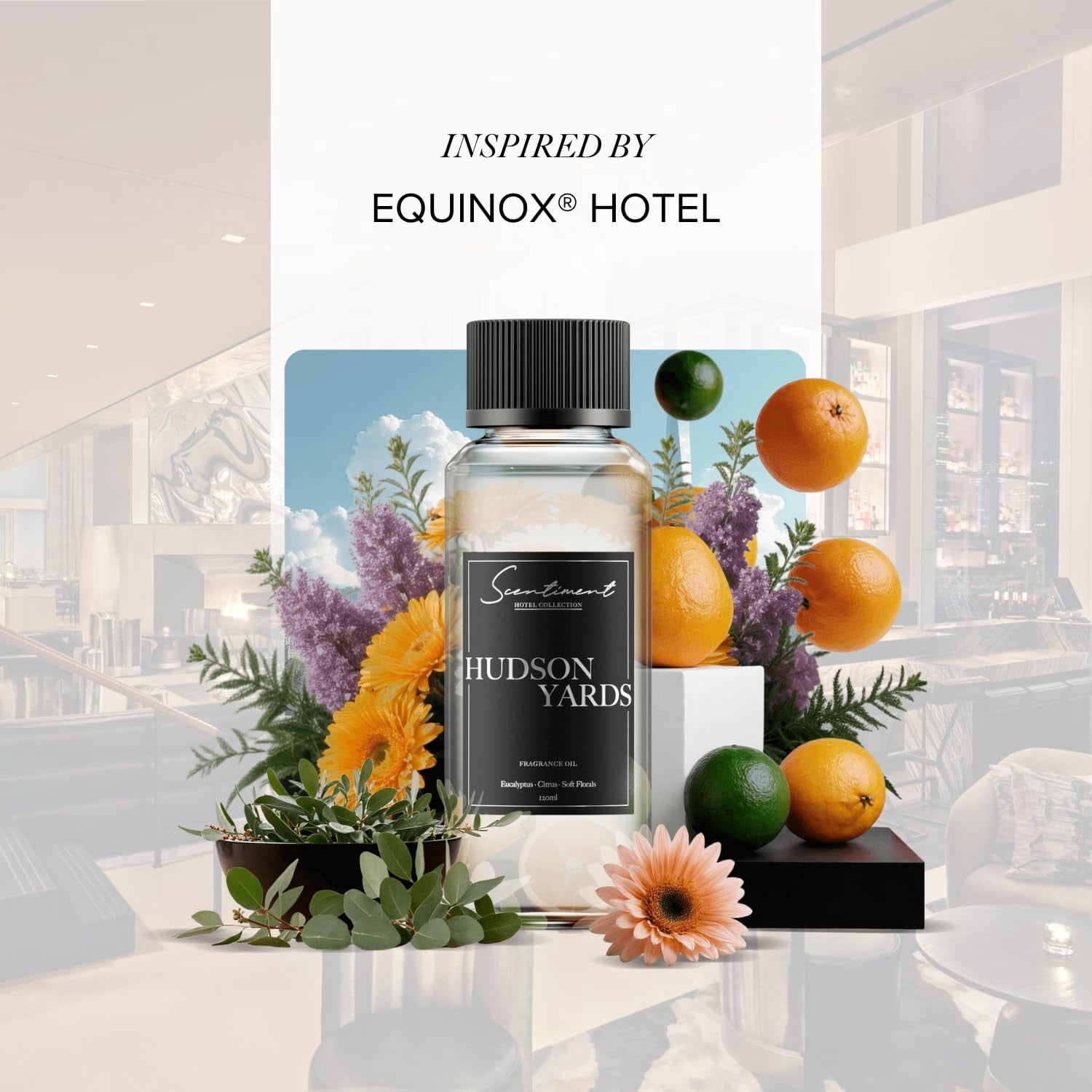Scentiment Hudson Yards Fragrance Oil – 120ml | Luxury Aromatherapy Diffuser Oil | Notes of Eucalyptus, Citrus & Soft Florals