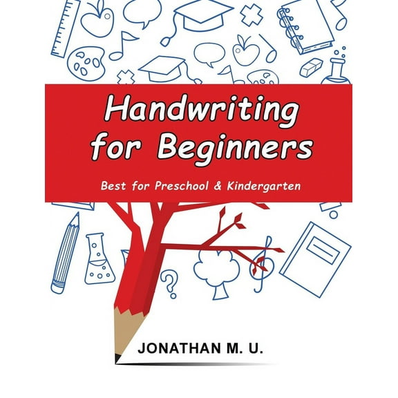 Handwriting for Beginners: Best for Preschool and Kindergarten