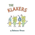 thumbnail image 2 of Pre-Owned The Klaxers (Paperback) 1500100889 9781500100889, 2 of 2