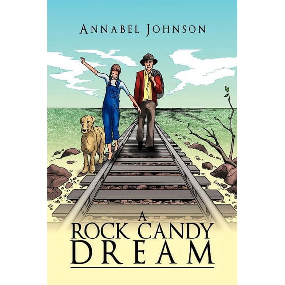 A Rock Candy Dream, (Paperback)