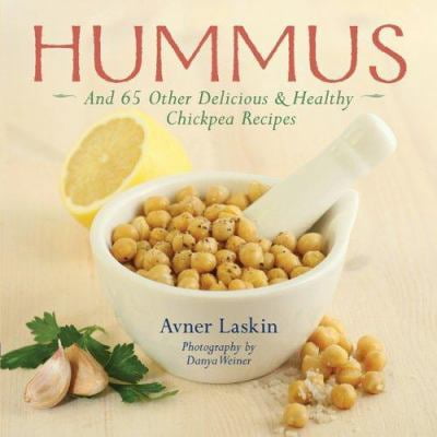 Pre-Owned Hummus: And 65 Other Delicious & Healthy Chickpea Recipes (Paperback) 1402733658 9781402733659