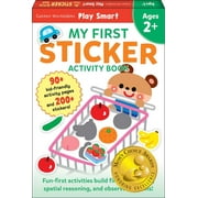 Play Smart: Play Smart My First STICKER BOOK 2+ : Preschool Activity Workbook with 200+ Stickers for children with small hands Ages 2, 3, 4: Fine Motor Skills (Mom's Choice Award Winner) (Paperback)