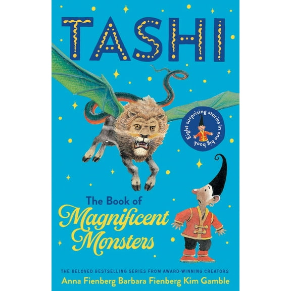 Tashi series: Tashi: The Book of Magnificent Monsters (Paperback)