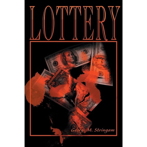 Lottery (Paperback) by George M Stringam