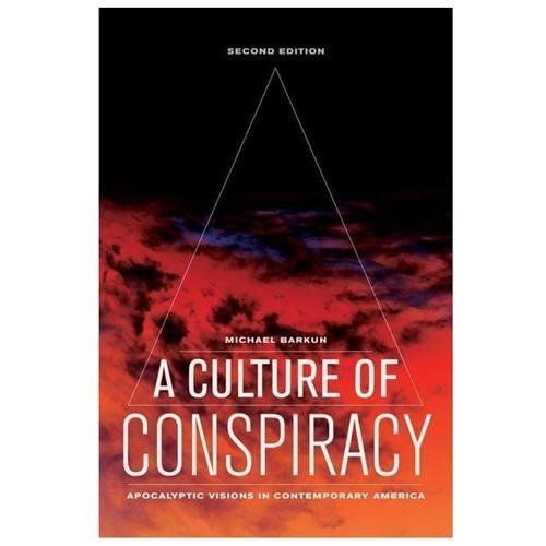 A Culture of Conspiracy