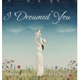 thumbnail image 1 of I Dreamed You, 1 of 2