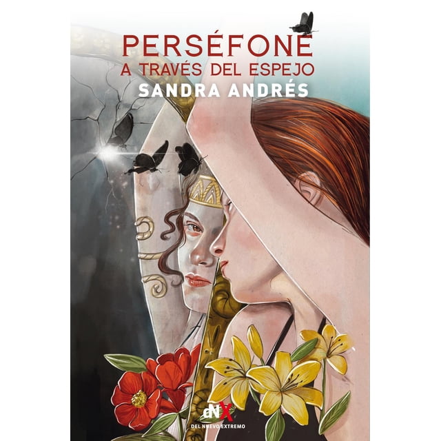 Perséfone a través del espejo Del Nuevo Extremo 9788418354663