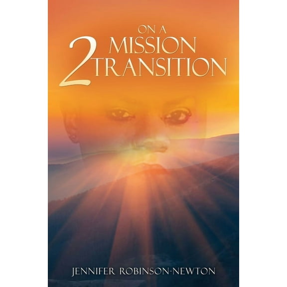 On a Mission 2 Transition, (Paperback)