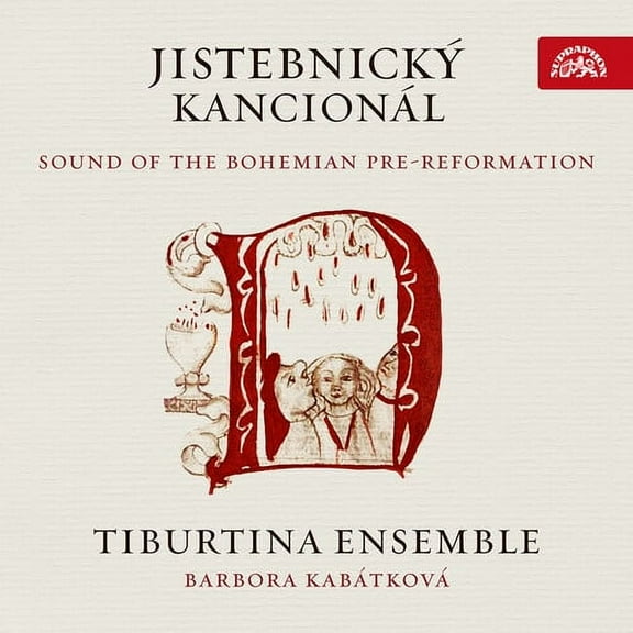 Tiburtina Ensemble Kabatkova - Jistebnicky Kancional - Music & Performance - CD