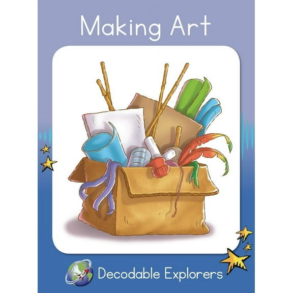 Red Rocket (Tm) Readers Decodable Explor Making Art: Skills Set 2, (Paperback)