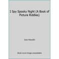 thumbnail image 1 of Pre-Owned I Spy Spooky Night (A Book of Picture Riddles) (Hardcover) 0439223598 9780439223591, 1 of 1