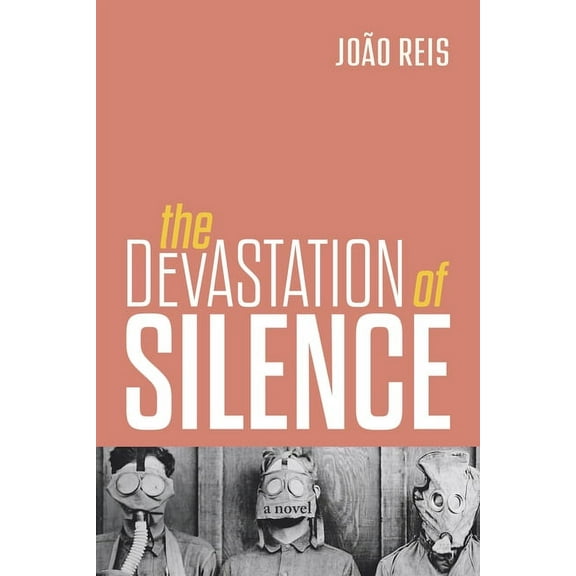 Devastation of Silence, (Paperback)